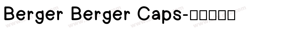 Berger Berger Caps字体转换